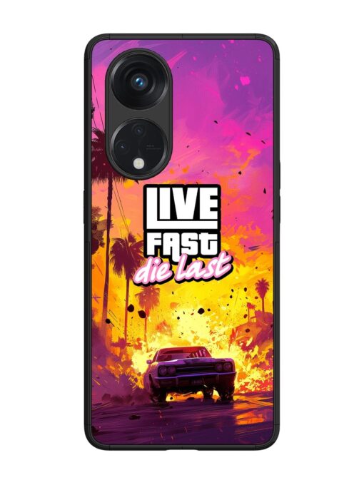 Live Fast Glossy Metal Phone Cover for Oppo Reno 8T (5G)