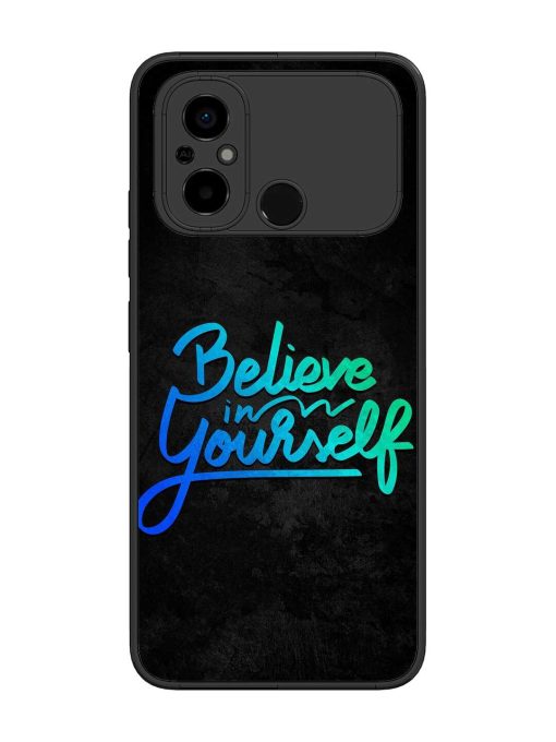 Believe In Yourself Glossy Metal Phone Cover for Poco C55