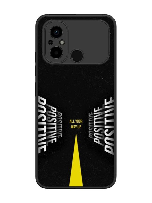 All Your Way Up Positive Glossy Metal Phone Cover for Poco C55