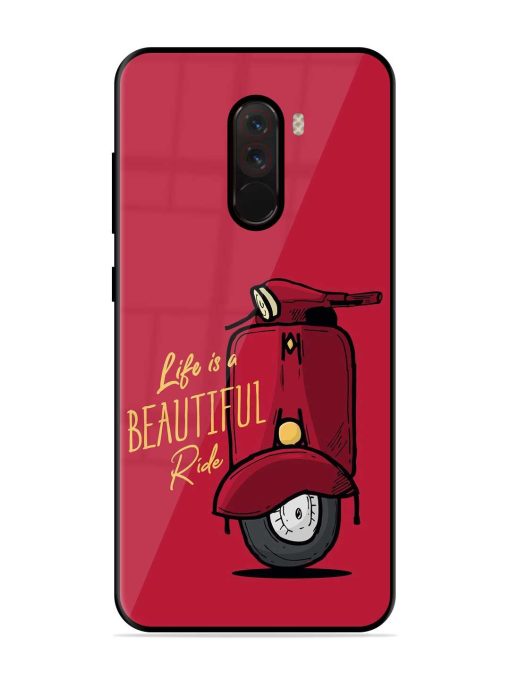 Life Is Beautiful Rides Glossy Metal Phone Cover for Poco F1 Zapvi