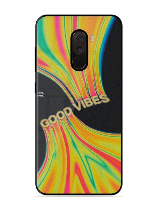 Good Vibes Glossy Metal Phone Cover for Poco F1 Zapvi