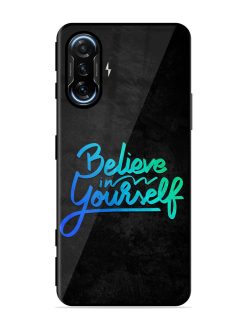 Believe In Yourself Glossy Metal Phone Cover for Poco F3 Gt (5G)