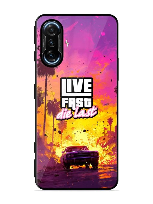 Live Fast Glossy Metal Phone Cover for Poco F3 Gt (5G) Zapvi