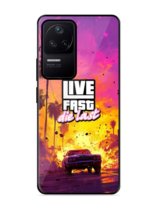 Live Fast Glossy Metal Phone Cover for Poco F4 (5G)