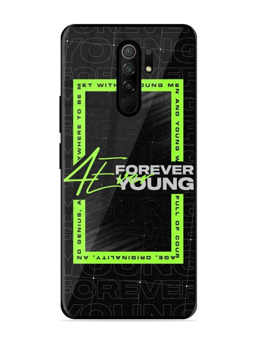 Forever Young Glossy Metal Phone Cover for Poco M2 Reloaded Zapvi