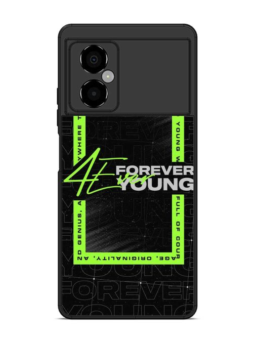 Forever Young Glossy Metal Phone Cover for Poco M4 (5G) Zapvi