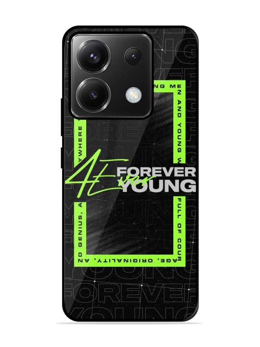 Forever Young Glossy Metal Phone Cover for Poco X6 (5G) Zapvi