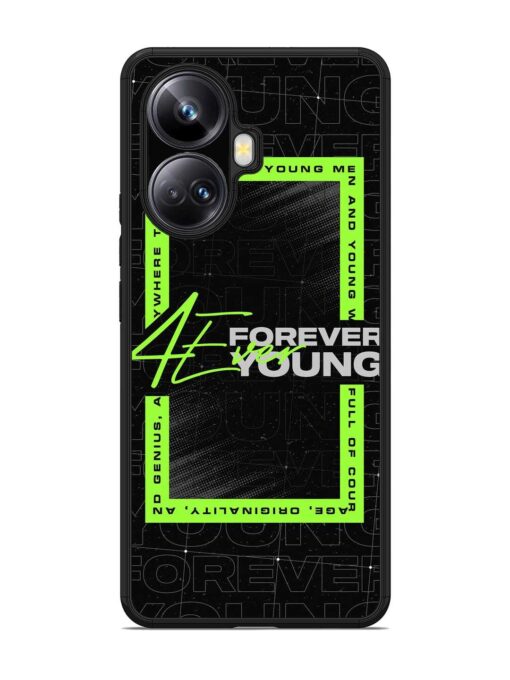 Forever Young Glossy Metal Phone Cover for Realme 10 Pro Plus (5G) Zapvi