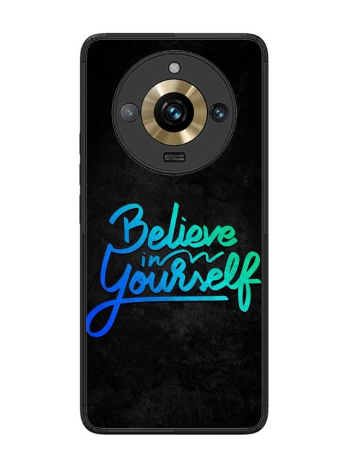 Believe In Yourself Glossy Metal Phone Cover for Realme 11 Pro Plus (5G) Zapvi