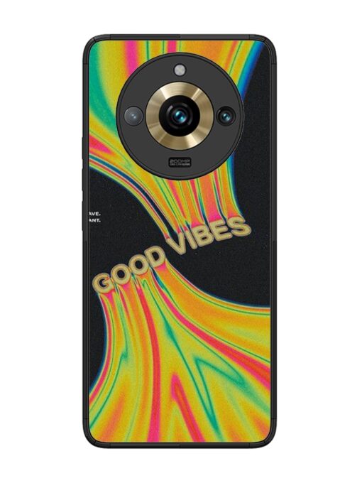 Good Vibes Glossy Metal Phone Cover for Realme 11 Pro Plus (5G)