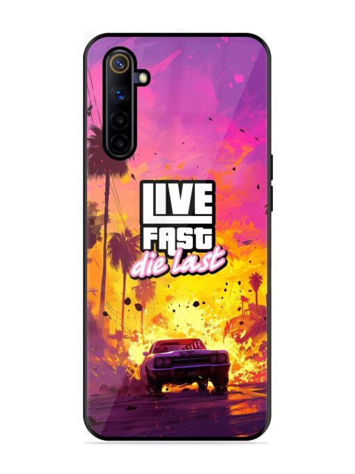 Live Fast Glossy Metal Phone Cover for Realme 6I Zapvi