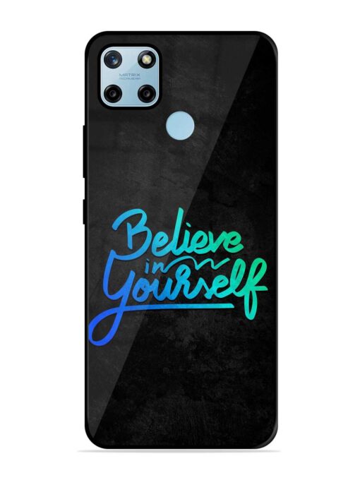 Believe In Yourself Glossy Metal Phone Cover for Realme C25Y Zapvi