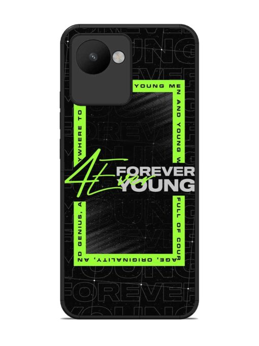 Forever Young Glossy Metal Phone Cover for Realme C30