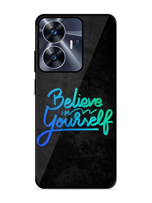 Believe In Yourself Glossy Metal Phone Cover for Realme C55 Zapvi