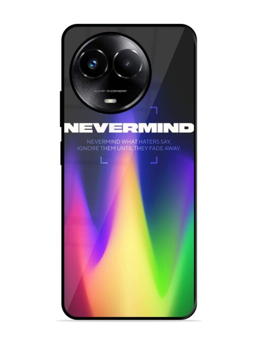 Nevermind Glossy Metal Phone Cover for Realme C67 (5G) Zapvi