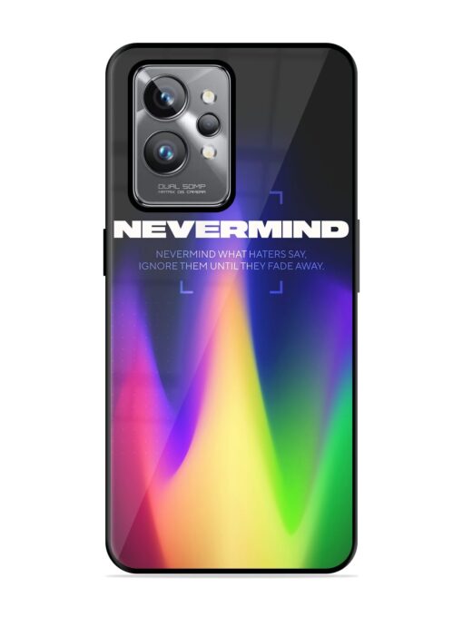 Nevermind Glossy Metal Phone Cover for Realme Gt 2 Pro