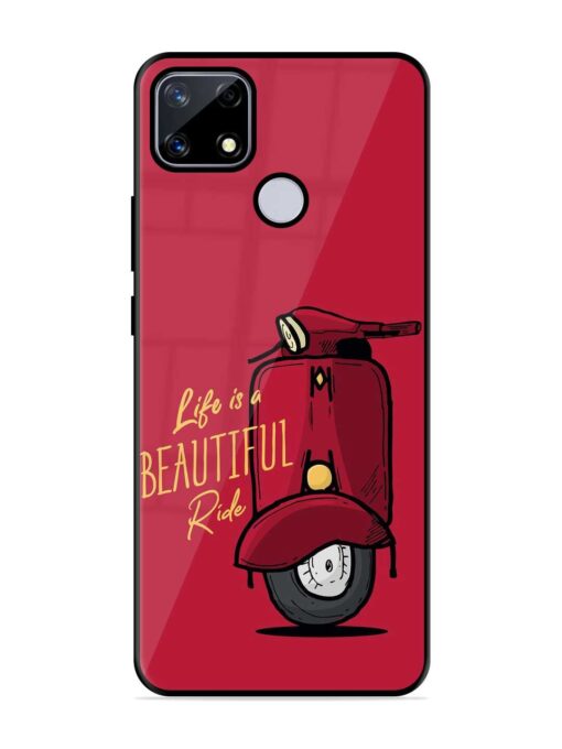 Life Is Beautiful Rides Glossy Metal Phone Cover for Realme Narzo 20