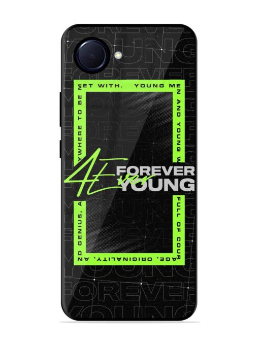 Forever Young Glossy Metal Phone Cover for Realme Narzo 50I Prime Zapvi