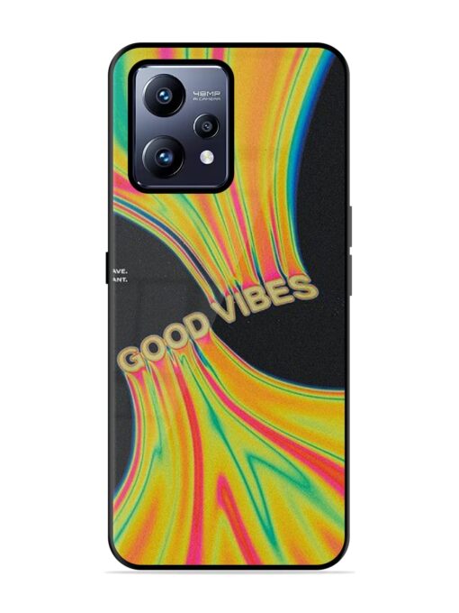 Good Vibes Glossy Metal Phone Cover for Realme Narzo 50 Pro Zapvi