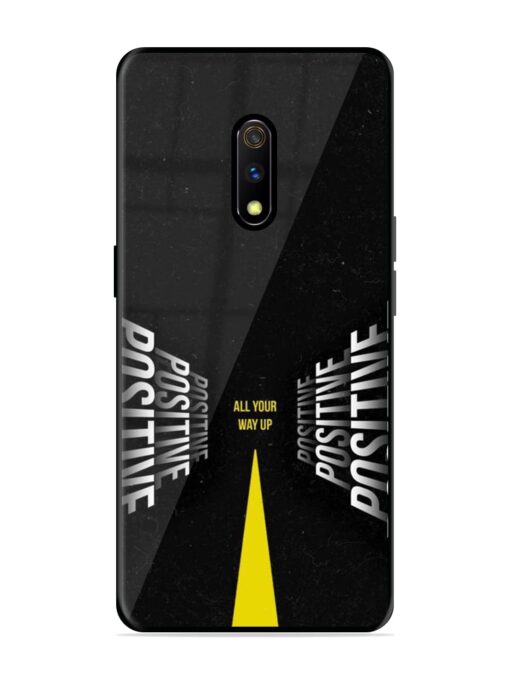 All Your Way Up Positive Glossy Metal Phone Cover for Realme X Zapvi