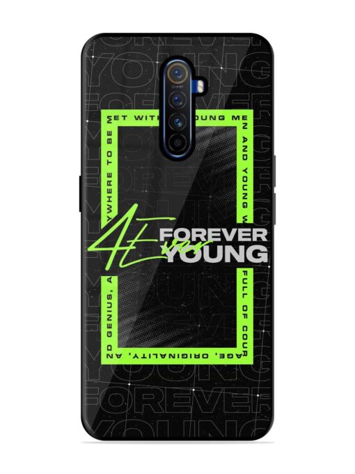 Forever Young Glossy Metal Phone Cover for Realme X2 Pro Zapvi