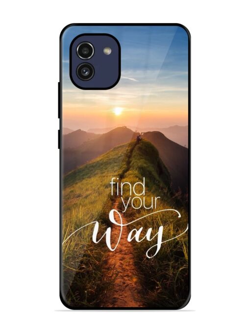 Find Your Way Glossy Metal Phone Cover for Samsung Galaxy A03 Zapvi