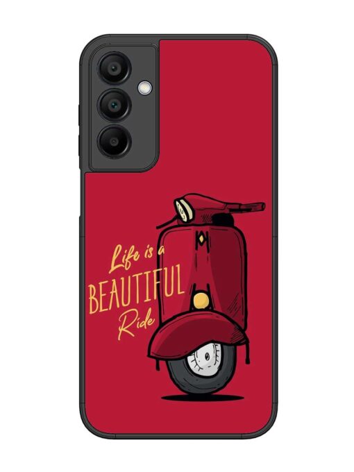 Life Is Beautiful Rides Glossy Metal Phone Cover for Samsung Galaxy A15 (5G) Zapvi