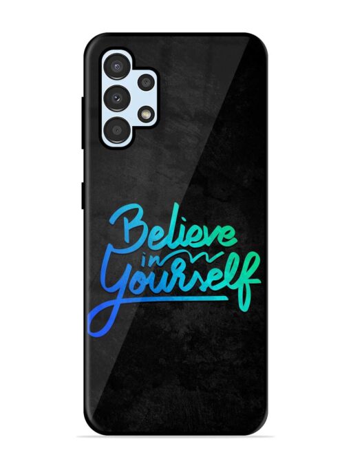 Believe In Yourself Glossy Metal Phone Cover for Samsung Galaxy A32 (4G) Zapvi