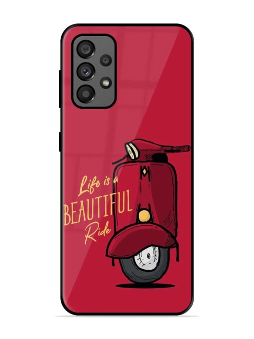 Life Is Beautiful Rides Glossy Metal Phone Cover for Samsung Galaxy A73 (5G) Zapvi