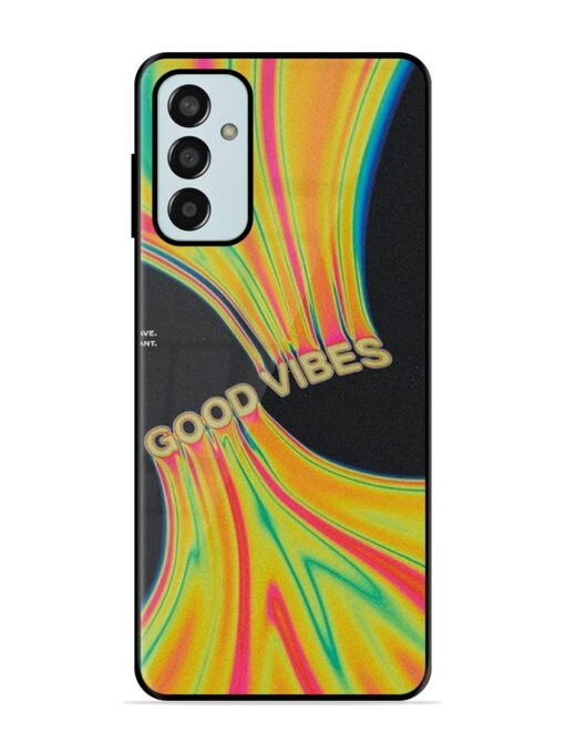 Good Vibes Glossy Metal Phone Cover for Samsung Galaxy F13 Zapvi