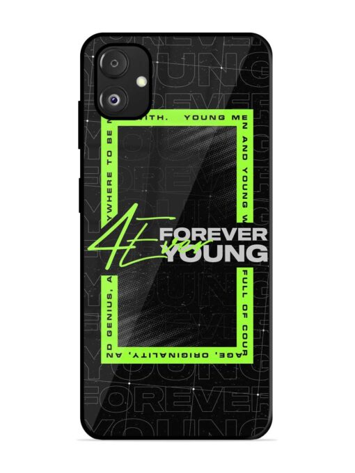 Forever Young Glossy Metal Phone Cover for Samsung Galaxy F14 (5G) Zapvi