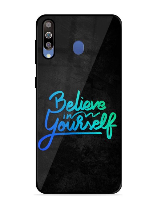 Believe In Yourself Glossy Metal Phone Cover for Samsung Galaxy M30 Zapvi