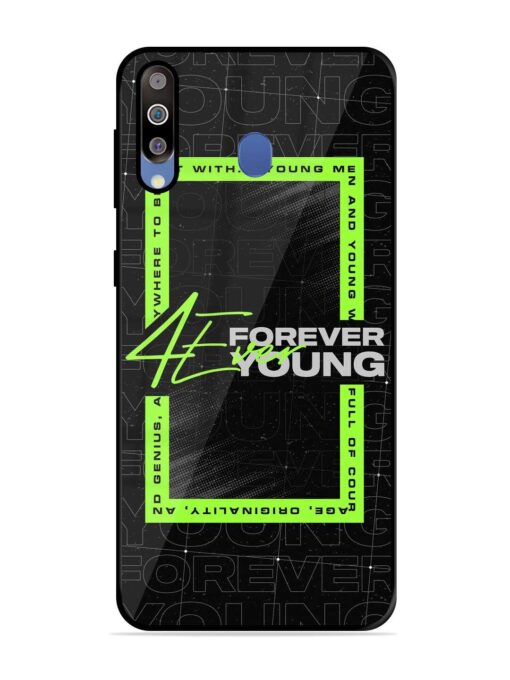 Forever Young Glossy Metal Phone Cover for Samsung Galaxy M30