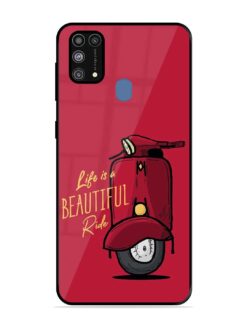 Life Is Beautiful Rides Glossy Metal Phone Cover for Samsung Galaxy M31 Prime