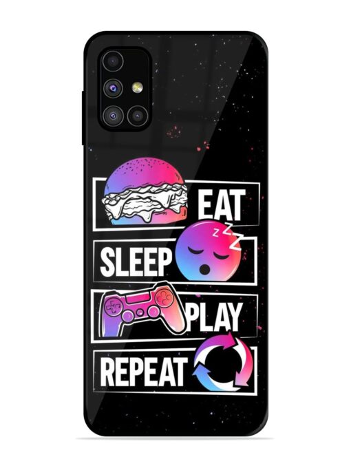 Eat Sleep Play Repeat Glossy Metal Phone Cover for Samsung Galaxy M31S Zapvi