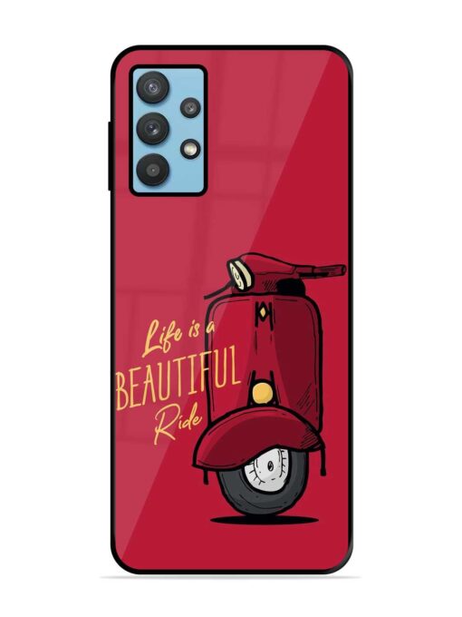 Life Is Beautiful Rides Glossy Metal Phone Cover for Samsung Galaxy M32 (5G) Zapvi