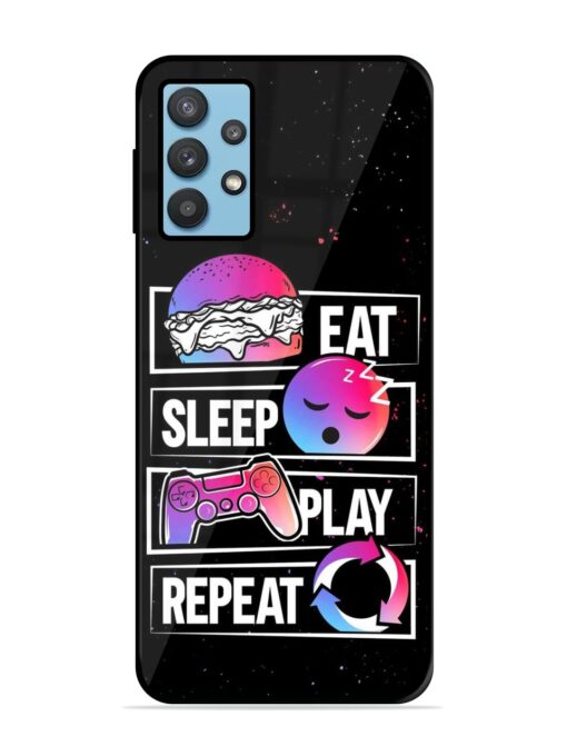 Eat Sleep Play Repeat Glossy Metal Phone Cover for Samsung Galaxy M32 (5G) Zapvi