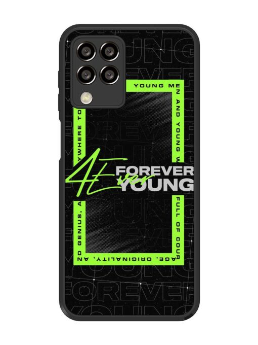 Forever Young Glossy Metal Phone Cover for Samsung Galaxy M33 (5G) Zapvi