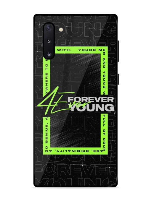 Forever Young Glossy Metal Phone Cover for Samsung Galaxy Note 10