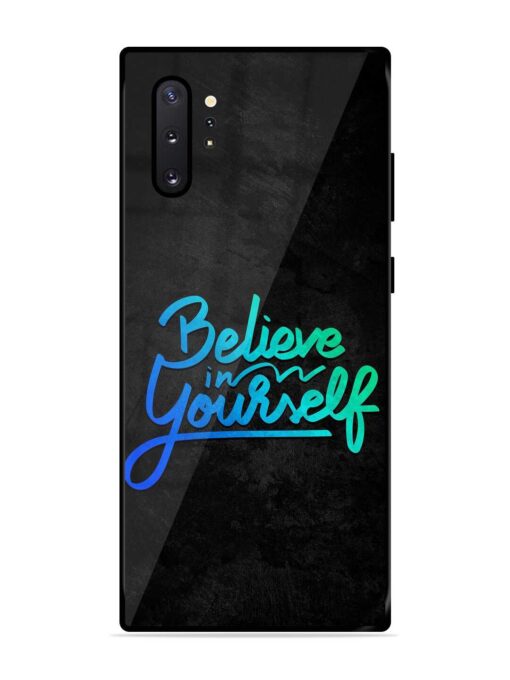 Believe In Yourself Glossy Metal Phone Cover for Samsung Galaxy Note 10 Plus