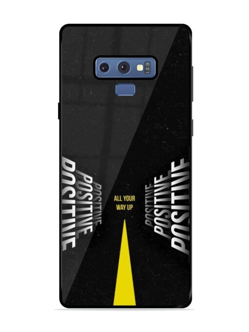 All Your Way Up Positive Glossy Metal Phone Cover for Samsung Galaxy Note 9 Zapvi