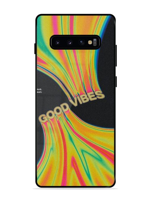 Good Vibes Glossy Metal Phone Cover for Samsung Galaxy S10 Plus Zapvi