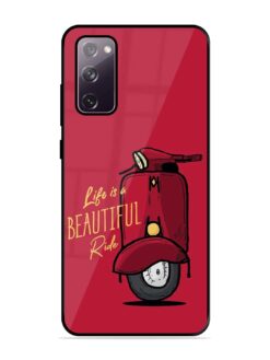 Life Is Beautiful Rides Glossy Metal Phone Cover for Samsung Galaxy S20 Fe (5G)