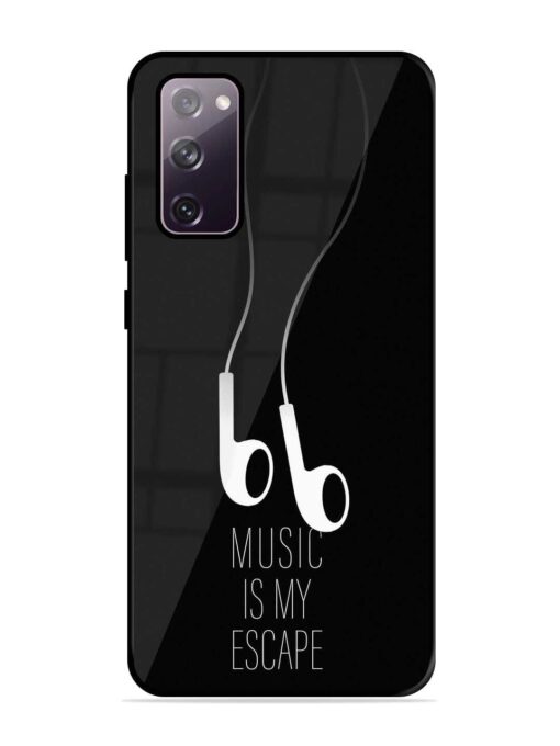 Music Is My Escape Glossy Metal Phone Cover for Samsung Galaxy S20 Fe (5G) Zapvi