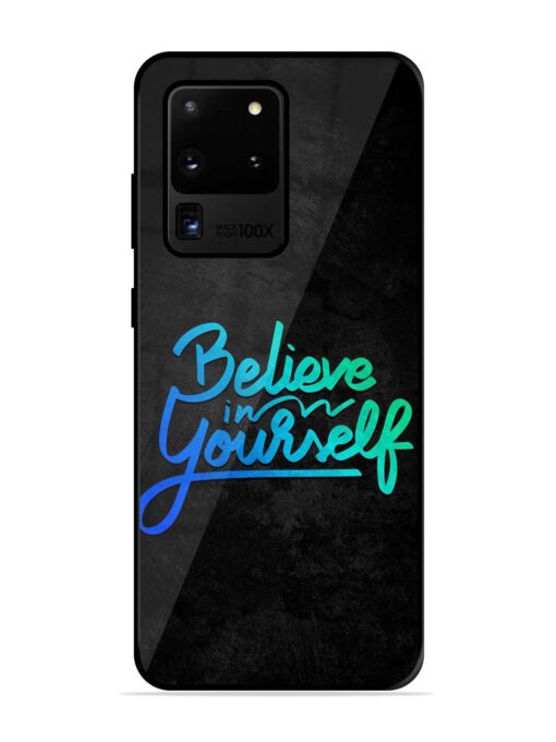 Believe In Yourself Glossy Metal Phone Cover for Samsung Galaxy S20 Ultra Zapvi