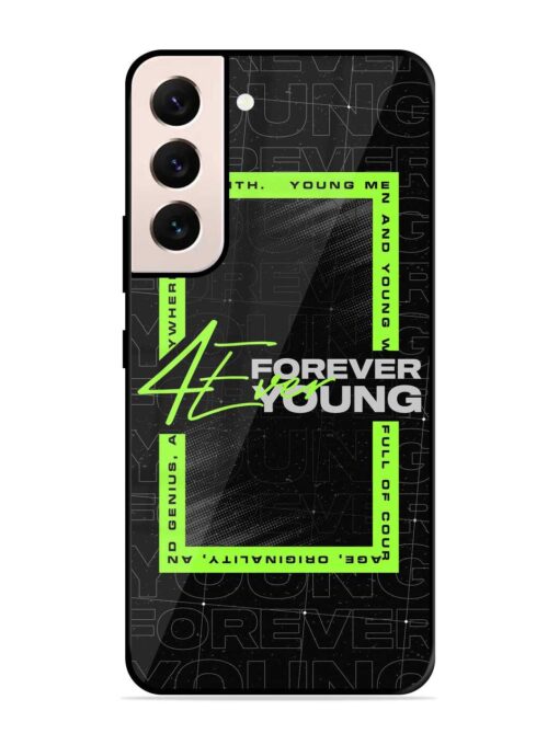 Forever Young Glossy Metal Phone Cover for Samsung Galaxy S21 (5G) Zapvi