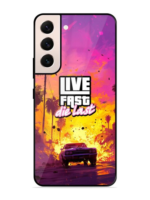 Live Fast Glossy Metal Phone Cover for Samsung Galaxy S21 (5G) Zapvi