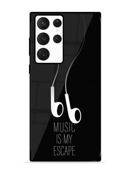 Music Is My Escape Glossy Metal Phone Cover for Samsung Galaxy S22 Ultra Zapvi