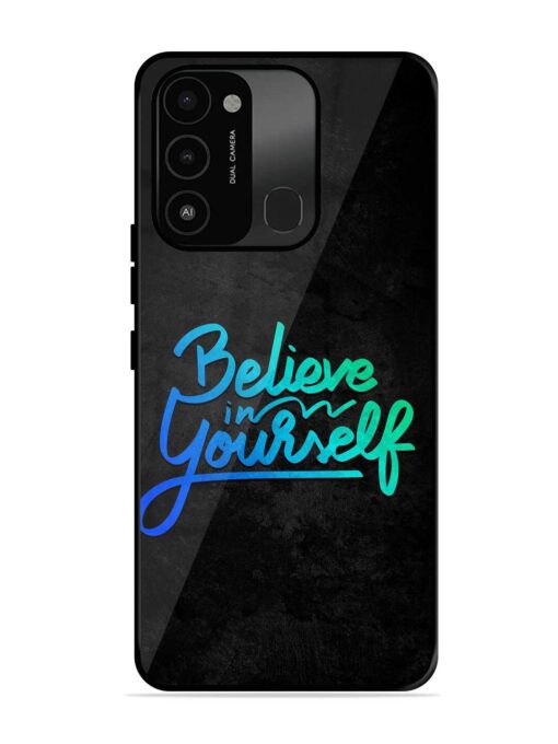 Believe In Yourself Glossy Metal Phone Cover for Tecno Spark 8C