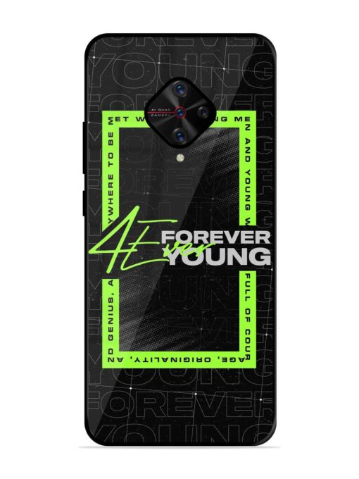 Forever Young Glossy Metal Phone Cover for Vivo S1 Pro